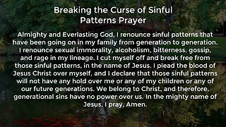 Breaking the Curse of Sinful Patterns Prayer (Prayer for Breaking Generational Curses)