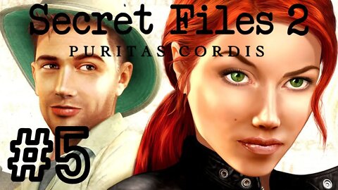Let's Play - Secret Files 2: Puritas Cordis Part 5 | Getting out of the Ship!