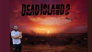 Who Tf are these guys?!?! | Dead Island 2 Part 16