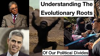 The Evolutionary Roots of Our Political Divide Featuring Thomas Sowell and Jonathan Haidt