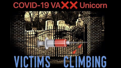 COVID-19 VA❌❌ Unicorn Victims Climbing