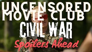 Uncensored. What Type of American Are You? Civil War Movie Review (Spoilers)