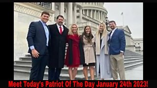 Meet Today's Patriot Of The Day January 24th 2023!