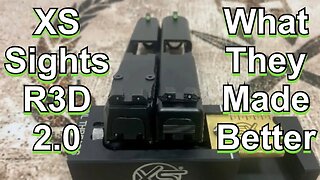 New XS Sights R3D 2.0 - What is Different on them?
