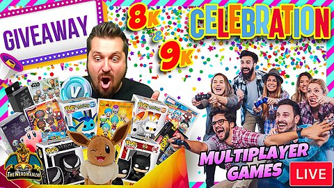GIVEAWAYS All Day! 8K & 9K Celebration Stream! Multiplayer Games with Viewers!