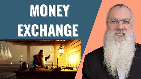 Mishna Shekalim Chapter 1 Mishnah 3. Money Exchange