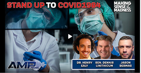 Standing Up To COVID1984 With Dr. Ealy And Senator Linithicum | MSOM Ep. 883