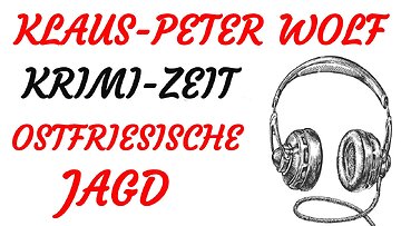 KRIMI Hörbuch - Klaus-Peter Wolf - OSTFRIESISCHE JAGD (2021) - TEASER