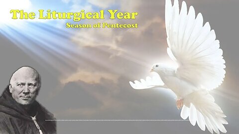 June 2nd: Pentecost Friday - The Liturgical Year