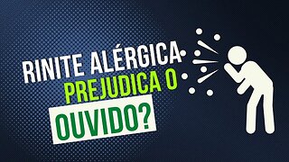 RINITE CAUSA DOR DE OUVIDO? | Dr. Álef Lamark