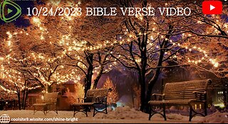 10/24/2023 BIBLE VERSE VIDEO