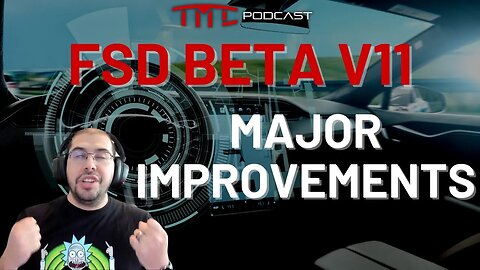 Tesla's FSD Beta V11 Coming Soon - Bringing Major Improvements