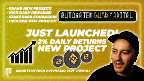 Automated BUSD Capital | Just LAUNCHED! 2% Daily! #defi #crypto #busd #passiveincome