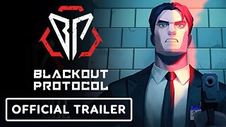 Blackout Protocol - Official Reveal Trailer