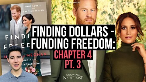 Funding Freedom : Finding Dollars : Chapter 4 Part 3 (Meghan Markle)