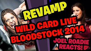 Revamp - Wild Card (Live at Bloodstock Festival 2014) - Roadie Reacts