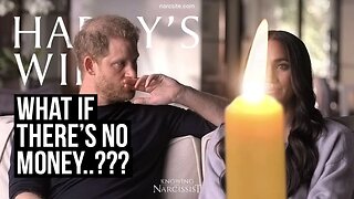 What If There's No Money? (Meghan Markle)