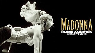 1990 Blond Ambition Tour (New Jersey) – Madonna | The First Concert Tour to Marry "Broadway/Theatre and Concert", Setting a Standard Responsible for Nearly Every Concert Today Looking Like Broadway—Even Before Michael Jackson or Cher.