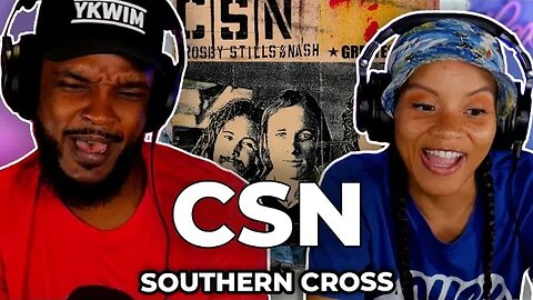 🎵 Crosby, Stills & Nash - Southern Cross REACTION