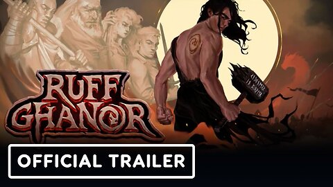 Ruff Ghanor - Official Trailer