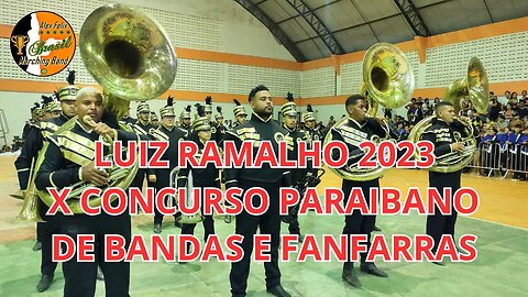 BANDA MARCIAL LUIZ RAMALHO 2023 NO X CONCURSO PARAIBANO DE BANDAS E FANFARRAS 2023 - AMERIRA - PB.