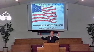 Emmanuel Baptist Church (Worship Service 07/02/2023