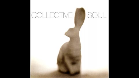 Collective Soul - Collective Soul (Rabbit)