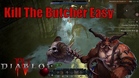 Easiest Way to Kill The Butcher - Diablo IV