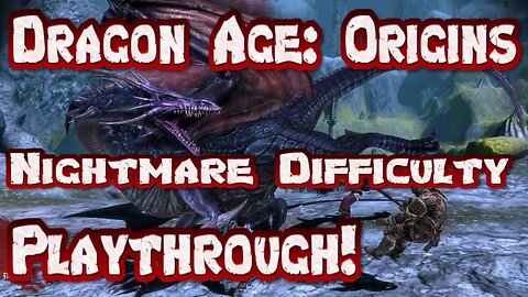Dragon Age Origins Nightmare Difficulty 31 The Bracilian Outskirts Part 4