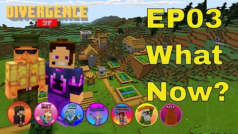 EP03, The New Place! #MiM on the #DivergenceSMP!