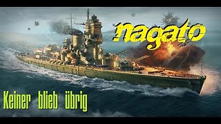 World of Warships - Nagato: Keiner blieb übrig