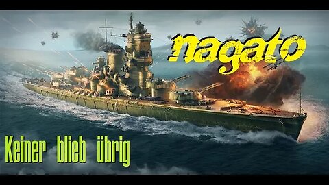 World of Warships - Nagato: Keiner blieb übrig