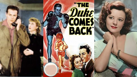 THE DUKE COMES BACK (1937) Allan Lane, Heather Angel, Genevieve Tobin | Action, Drama, Romance | B&W