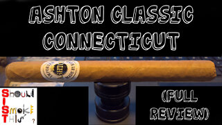 Ashton Classic Connecticut (Full Review) - Should I Smoke This