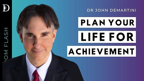 Strategically Planning Your Life | Dr Demartini