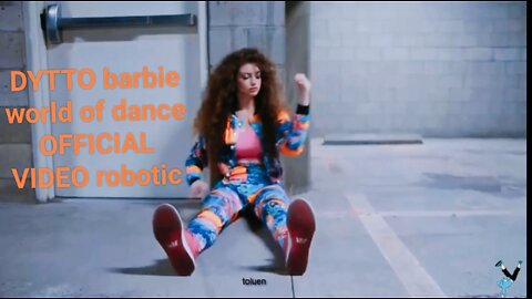 DYTTO barbie world of dance OFFICIAL VIDEO robotic