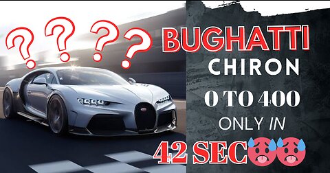 BUGHATTi CHIRON 0 TO 400 check