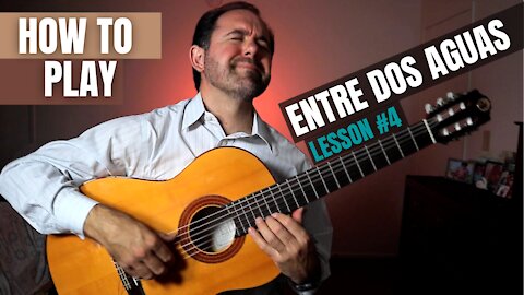 How to Play "Entre Dos Aguas," by Paco de Lucía (Lesson #4) | Lead Guitar Tutorial - Part 2