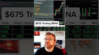 Day Trading $RNA for a quick $675 Profit. #shortvideo