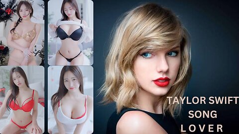 LOVER || TAYLOR SWIFT || ASIAN BEAUTIES || MUSIC LOVER ||