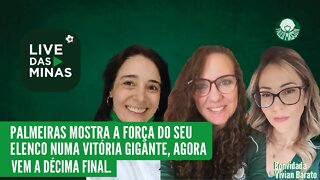 LIVE DAS MINAS: NOSSO ELENCO MOSTROU FORÇA E AGORA VEM A DÉCIMA FINAL