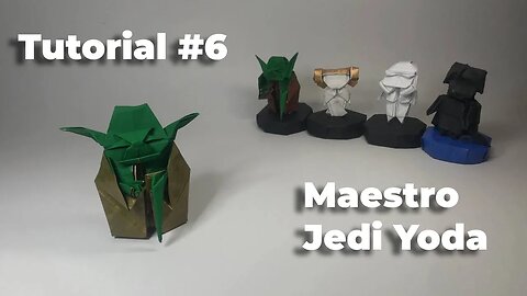 Tutorial #6 Yoda maestro Jedi origami