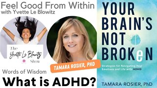 What is ADHD? w/Dr Tamara Rosier, PhD #adhd #worldmentalhealthday2022 #worldmentalhealthday