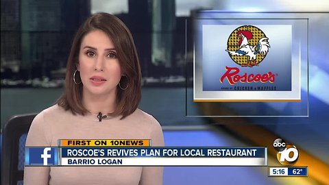 Roscoe's revives plan for San Diego restaurant