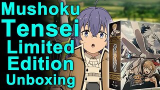 Mushoku Tensei Limited Edition Blu-ray Unboxing! It's Finally Here!