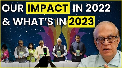 Rewind! Our Impact in 2022, Support us in 2023 ! Rajiv Malhotra's Message