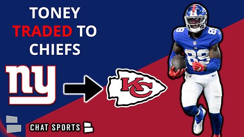 Giants News ALERT: Kadarius Toney TRADED To Kansas City