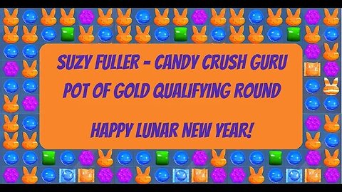 Best Candy Crush Event Ever! Loving the new Pot of Gold format to celebrate the Lunar New Year!