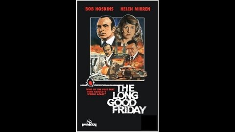 Trailer - The Long Good Friday - 1980