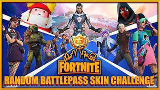 Random Battlepass Skin Challenge : Fortnite